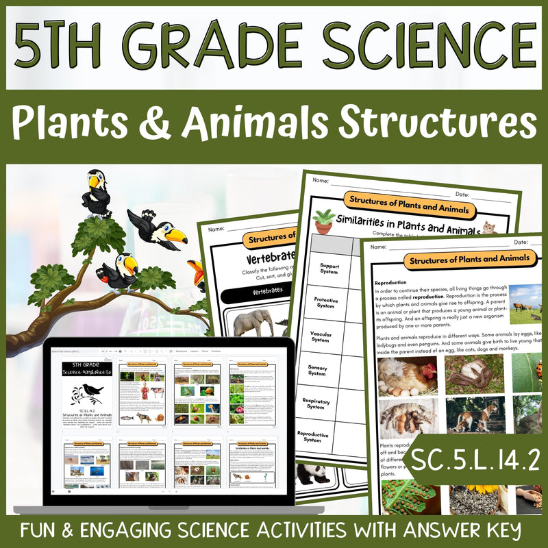 Plant and Animal Structures Activity & Answer Key 5th Grade Life Science