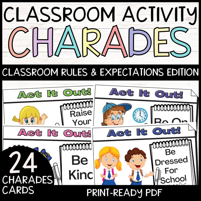 Classroom Rules & Expectations Charades: Fun & Engaging Back to School Activity