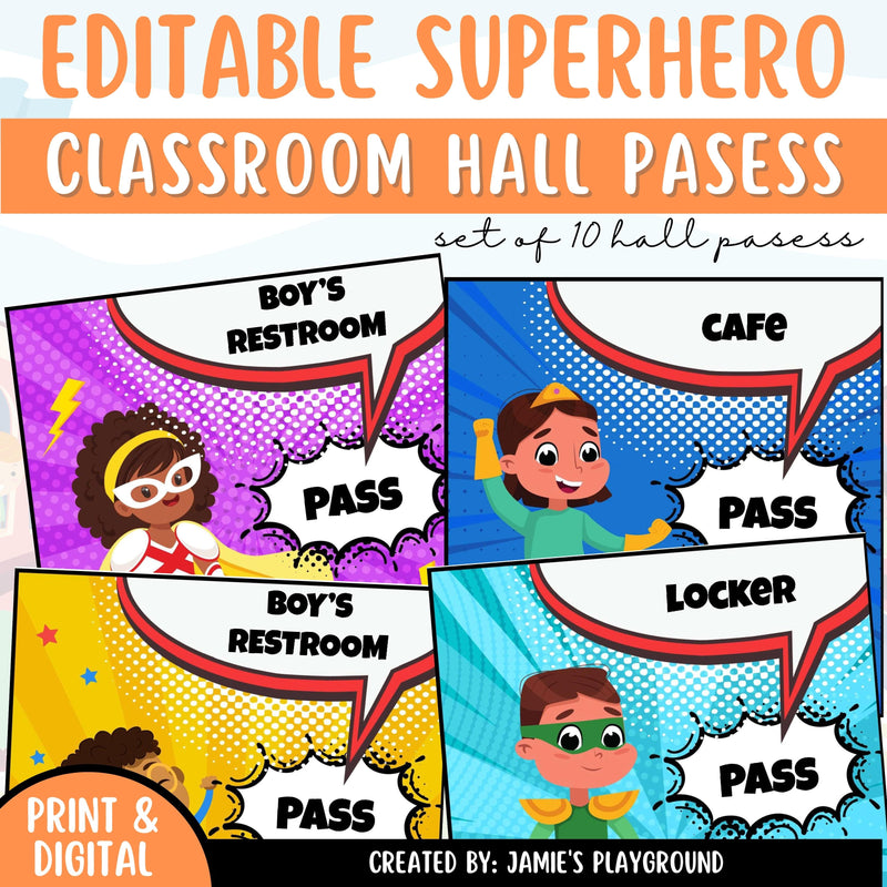 Hall Passes 2 - EDITABLE Superhero Theme Classroom Hall Passes