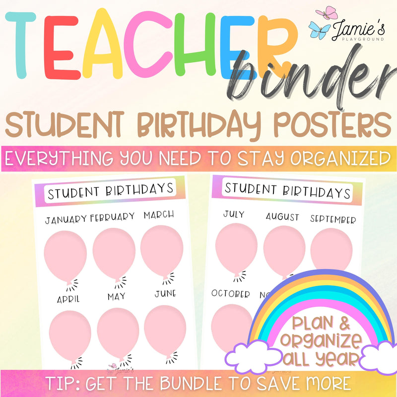 Editable Binder Documents for Teacher Binder and Planner | Birthday Posters - Rainbow theme