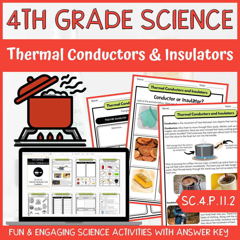 Thermal Conductors and Insulators Activity & Answer Key 4th Grade Physical Science